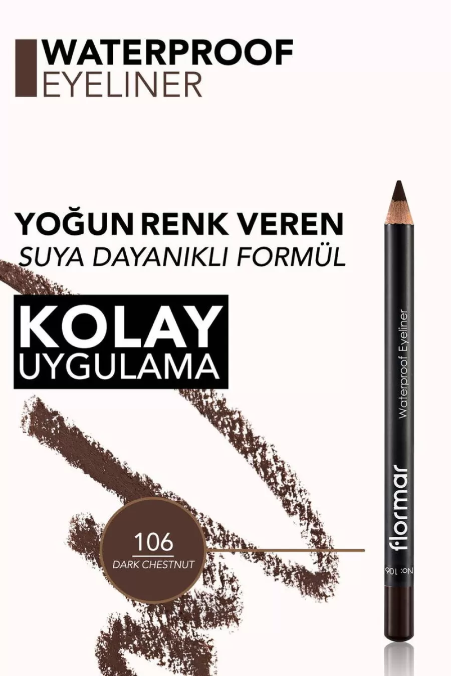نحوه استفاده از مداد چشم ضد آب قهوهای شماره 106 فلورمار Flormar نحوه استفاده از مداد چشم ضد آب قهوهای شماره 106 فلورمار Flormar