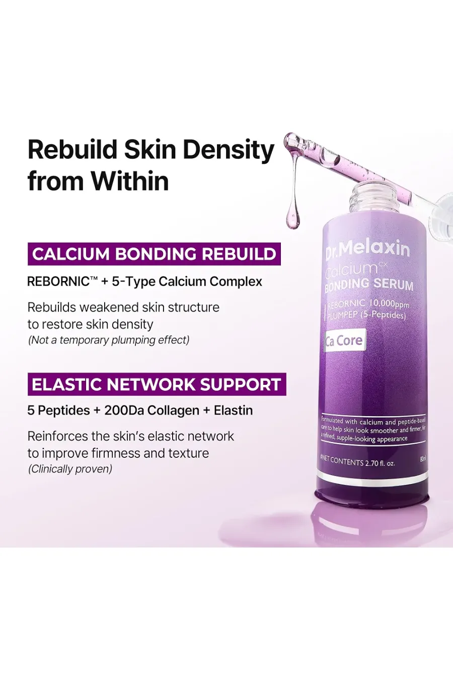 مشخصات Dr.Melaxin Calcium Bonding Serum with REBORNIC 10,000ppm, Firming & Volum سرم لیفت و حجم‌دهنده پوست کلسیم باندینگ سفت‌کننده و افزایش‌دهنده الاستیسیته پوس