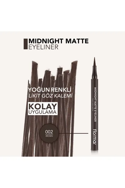 تصویر 4 : خط چشم مات رنگ Brown قهوه‌ای برای آرایش دقیق و ماندگار روزانه Midnight Matte Eyeliner 2 Brown فلورمار Flormar 